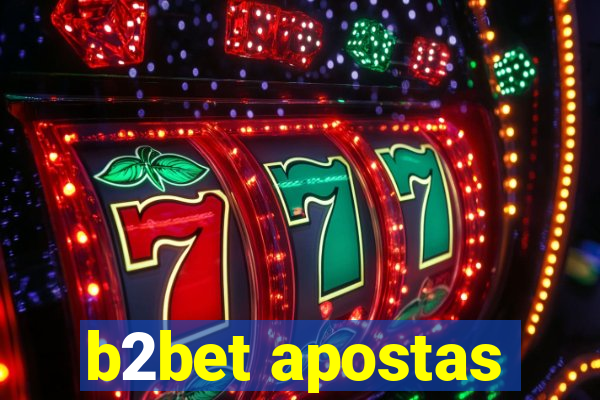 b2bet apostas